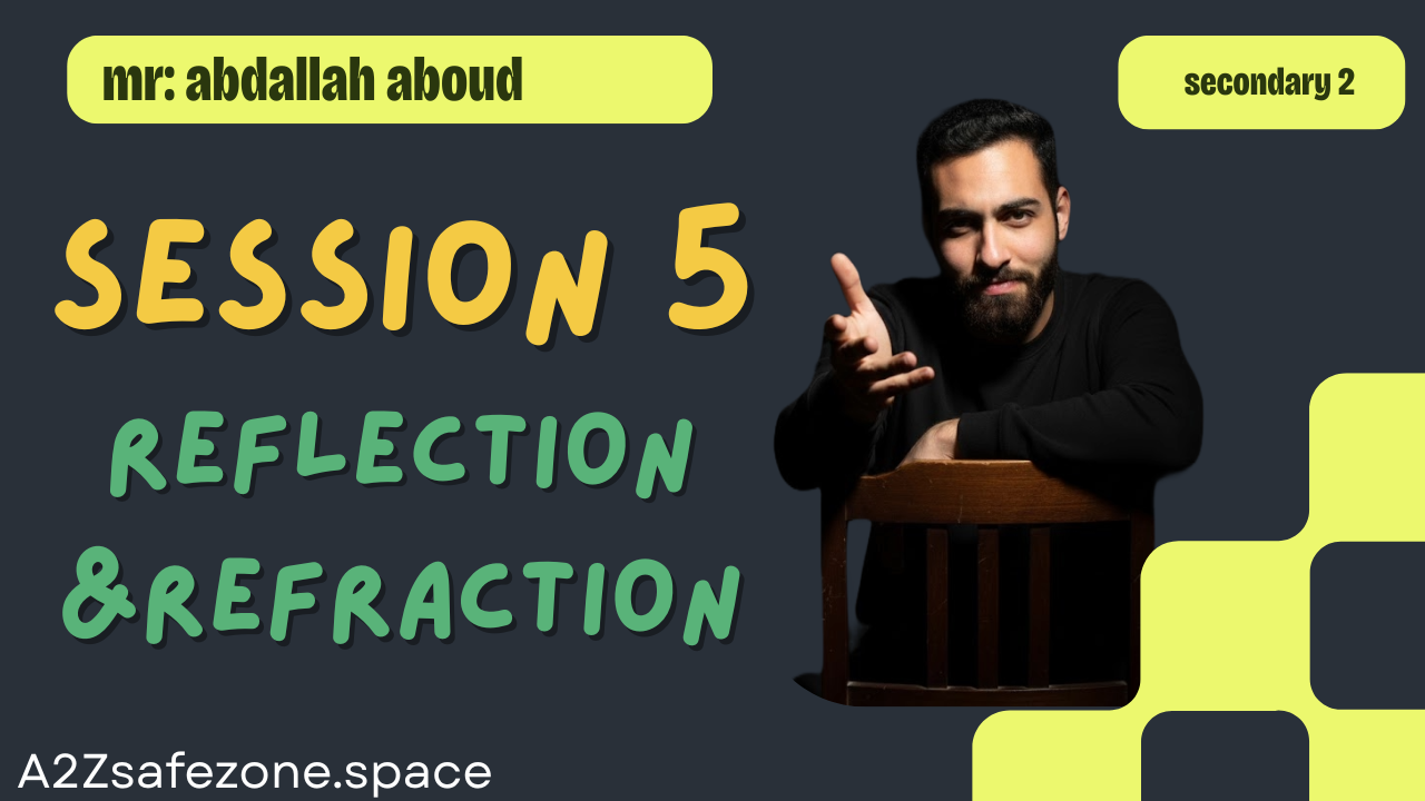 sec 2 | session 5 | light properties